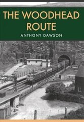 Woodhead Route цена и информация | Путеводители, путешествия | 220.lv