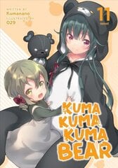 Kuma Kuma Kuma Bear (Light Novel) Vol. 11 цена и информация | Фантастика, фэнтези | 220.lv