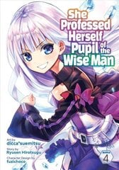 She Professed Herself Pupil of the Wise Man (Manga) Vol. 4 cena un informācija | Fantāzija, fantastikas grāmatas | 220.lv