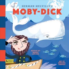 Herman Melville's Moby-Dick: A BabyLit Storybook цена и информация | Книги для малышей | 220.lv