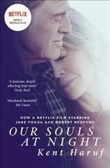 Our Souls at Night: Film Tie-In Main Market Ed. cena un informācija | Fantāzija, fantastikas grāmatas | 220.lv