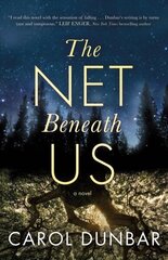 Net Beneath Us: A Novel цена и информация | Фантастика, фэнтези | 220.lv