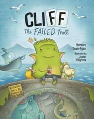 Cliff the Failed Troll: Warning: There Be Pirates in This Book! cena un informācija | Grāmatas mazuļiem | 220.lv