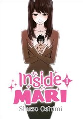 Inside Mari, Volume 1 цена и информация | Фантастика, фэнтези | 220.lv