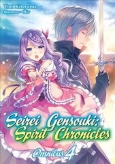 Seirei Gensouki: Spirit Chronicles: Omnibus 4 cena un informācija | Fantāzija, fantastikas grāmatas | 220.lv