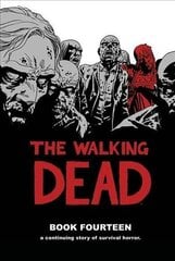 Walking Dead Book 14, Book 14 cena un informācija | Fantāzija, fantastikas grāmatas | 220.lv