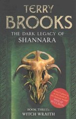 Witch Wraith: Book 3 of The Dark Legacy of Shannara цена и информация | Фантастика, фэнтези | 220.lv