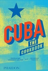 Cuba, The Cookbook cena un informācija | Pavārgrāmatas | 220.lv