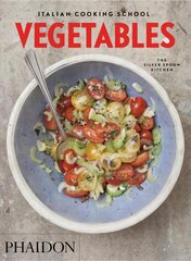 Italian Cooking School, Vegetables цена и информация | Книги рецептов | 220.lv