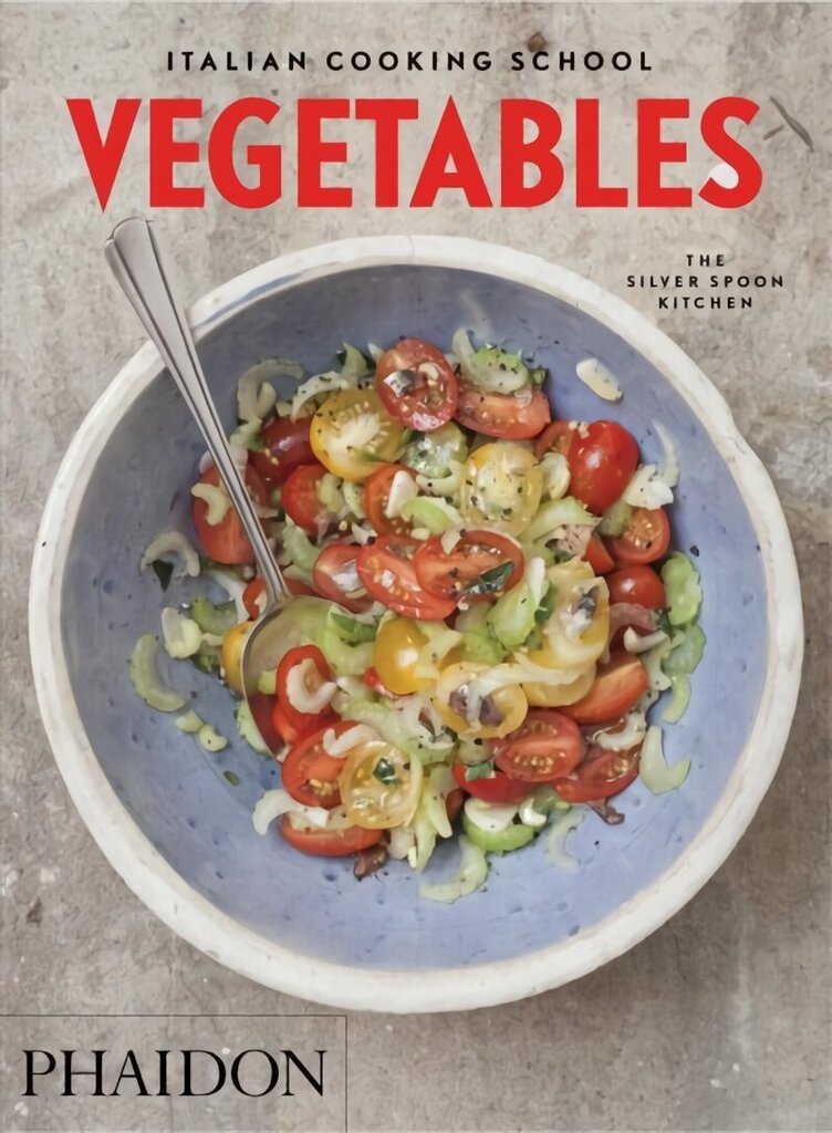 Italian Cooking School, Vegetables cena un informācija | Pavārgrāmatas | 220.lv
