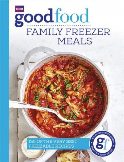 Good Food: Family Freezer Meals cena un informācija | Pavārgrāmatas | 220.lv