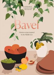 Bavel: Modern Recipes Inspired by the Middle East, A Cookbook cena un informācija | Pavārgrāmatas | 220.lv