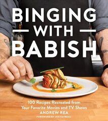 Binging with Babish: 100 Recipes Recreated from Your Favorite Movies and TV Shows цена и информация | Книги рецептов | 220.lv