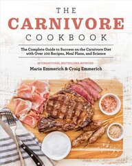 Carnivore Cookbook цена и информация | Книги рецептов | 220.lv