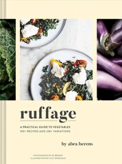 Ruffage: A Practical Guide to Vegetables cena un informācija | Pavārgrāmatas | 220.lv