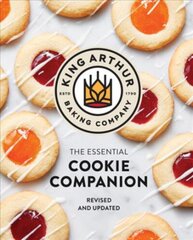 King Arthur Baking Company Essential Cookie Companion цена и информация | Книги рецептов | 220.lv