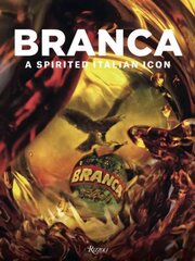 Branca: A Spirited Italian Icon cena un informācija | Pavārgrāmatas | 220.lv