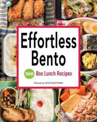 Effortless Bento: 300 Box Lunch Recipes цена и информация | Книги рецептов | 220.lv