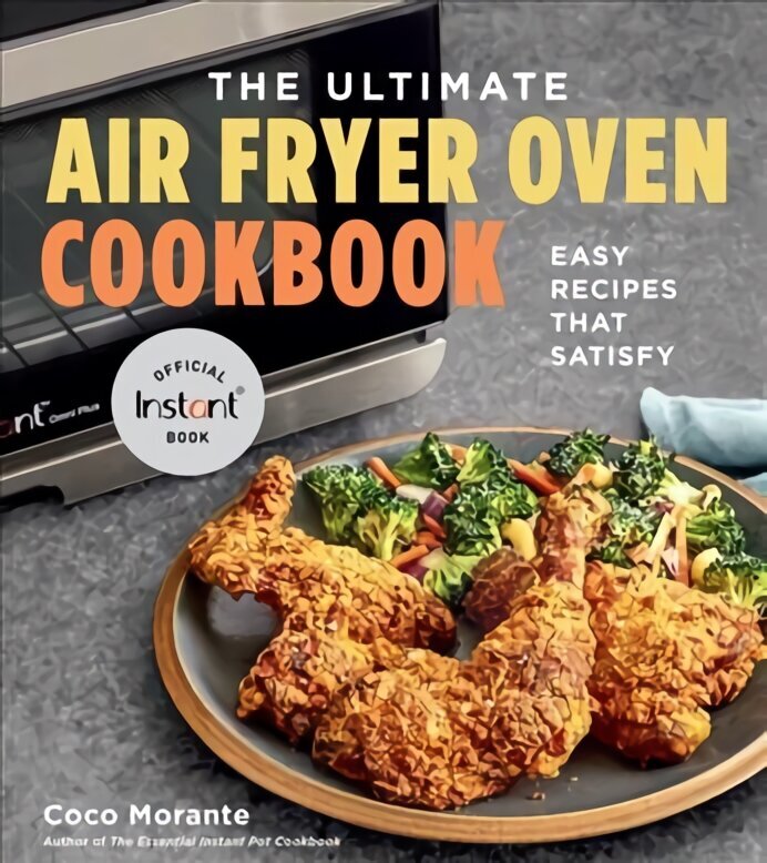 Ultimate Air Fryer Oven Cookbook: Easy