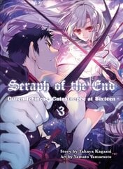 Seraph Of The End 3: Guren Ichinose: Catastrope at Sixteen, 3 цена и информация | Фантастика, фэнтези | 220.lv