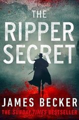 Ripper Secret: An explosive conspiracy thriller cena un informācija | Fantāzija, fantastikas grāmatas | 220.lv