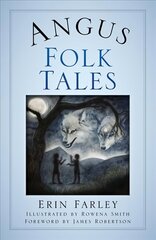 Angus Folk Tales цена и информация | Фантастика, фэнтези | 220.lv