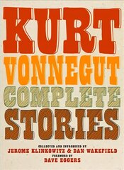 Kurt Vonnegut Complete Stories cena un informācija | Fantāzija, fantastikas grāmatas | 220.lv