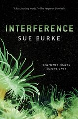 Interference: A Novel cena un informācija | Fantāzija, fantastikas grāmatas | 220.lv