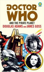 Doctor Who and The Pirate Planet (target collection) цена и информация | Фантастика, фэнтези | 220.lv