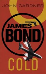 COLD: A James Bond thriller cena un informācija | Fantāzija, fantastikas grāmatas | 220.lv