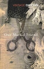 Our Mutual Friend цена и информация | Фантастика, фэнтези | 220.lv