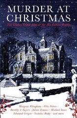 Murder at Christmas: Ten Classic Crime Stories for the Festive Season Main цена и информация | Фантастика, фэнтези | 220.lv