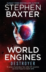 World Engines: Destroyer: A post climate change high concept science fiction odyssey цена и информация | Фантастика, фэнтези | 220.lv