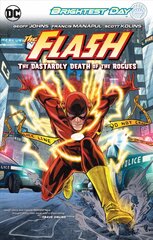 Flash Vol. 1: The Dastardly Death of the Rogues: Brightest Day, Volume 1 , The Dastardly Death of the Rogues cena un informācija | Fantāzija, fantastikas grāmatas | 220.lv