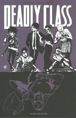 Deadly Class Volume 9: Bone Machine cena un informācija | Fantāzija, fantastikas grāmatas | 220.lv