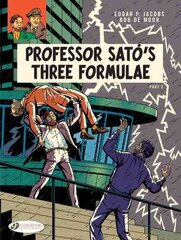 Blake & Mortimer 23 - Professor Sato's 3 Formulae Pt 2, Part 2 cena un informācija | Fantāzija, fantastikas grāmatas | 220.lv