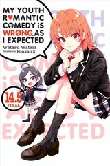 My Youth Romantic Comedy Is Wrong, As I Expected, Vol. 14.5 LN cena un informācija | Fantāzija, fantastikas grāmatas | 220.lv