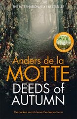 Deeds of Autumn: The atmospheric international bestseller from the award-winning writer цена и информация | Фантастика, фэнтези | 220.lv
