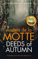 Deeds of Autumn: The atmospheric international bestseller from the award-winning writer cena un informācija | Fantāzija, fantastikas grāmatas | 220.lv