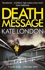 Death Message: A Collins and Griffiths Detective Novel Main cena un informācija | Fantāzija, fantastikas grāmatas | 220.lv