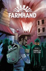 Farmhand Volume 2: Thorne in the Flesh cena un informācija | Fantāzija, fantastikas grāmatas | 220.lv