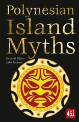 Polynesian Island Myths New edition цена и информация | Фантастика, фэнтези | 220.lv
