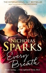 Every Breath: A captivating story of enduring love from the author of The Notebook cena un informācija | Fantāzija, fantastikas grāmatas | 220.lv