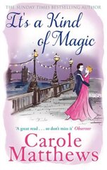 It's a Kind of Magic: The perfect rom-com from the Sunday Times bestseller Digital original цена и информация | Фантастика, фэнтези | 220.lv