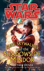 Star Wars: Luke Skywalker and the Shadows of Mindor: Luke Skywalker and the Shadows of Mindor цена и информация | Фантастика, фэнтези | 220.lv