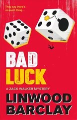 Bad Luck: A Zack Walker Mystery #3 цена и информация | Фантастика, фэнтези | 220.lv