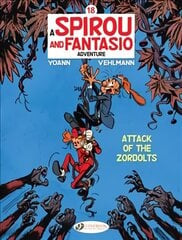 Spirou & Fantasio Vol. 18: Attack Of The Zordolts cena un informācija | Fantāzija, fantastikas grāmatas | 220.lv