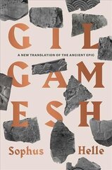 Gilgamesh: A New Translation of the Ancient Epic цена и информация | Фантастика, фэнтези | 220.lv