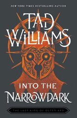 Into the Narrowdark: Book Three of The Last King of Osten Ard цена и информация | Фантастика, фэнтези | 220.lv