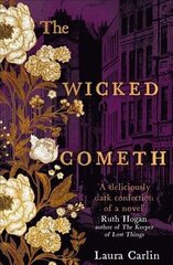 Wicked Cometh: The addictive historical mystery цена и информация | Фантастика, фэнтези | 220.lv